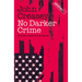 No Darker Crime: Volume 20