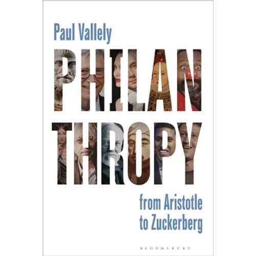 Philanthropy: From Aristotle to Zuckerberg