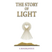 The Story of Light: Path to Enlightenment