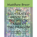 The Illustrated Guide to the Mystic Tarot of the Dragon: Illustrating The Greater and Lesser Arcana