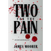 Two for the Pain