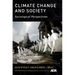 Climate Change and Society: Sociological Perspectives