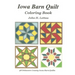 Iowa Barn Quilt Coloring Book