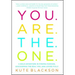 You Are the One: A Bold Adventure in Finding Purpose, Discovering the Real You, and Loving Fully