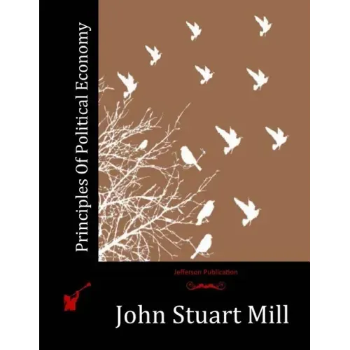 Principles Of Political Economy
