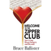 Welcome to the Zipper Club: Surviving Heart Surgery and Beyond