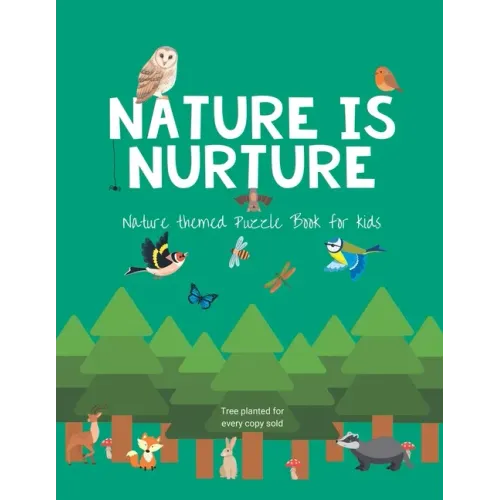 Nature is nurture: Nature themed Puzzle Book for kids