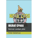 Nickel Cross: Retired combat pilot