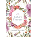 26 Bahá'í Prayers by Abdu'l-Baha (Illustrated Bahai Prayer Book)