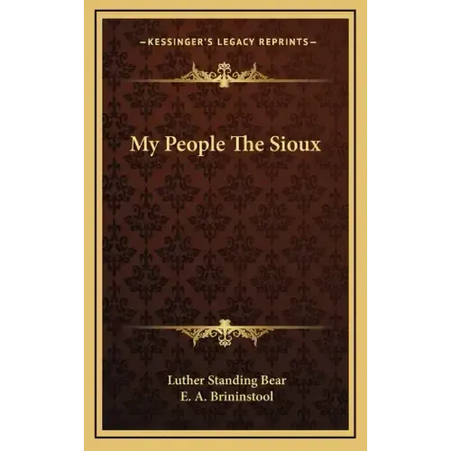 My People the Sioux