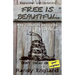Free Is Beautiful: Why Catholics Should Be Libertarian