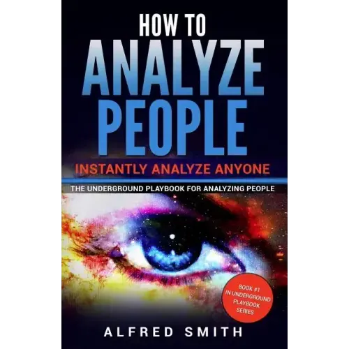 How to Analyze People: Instantly Analyze Anyone
