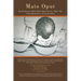 Mato Oput: The Drinking of a Bitter Potion Made from the "Oput" Tree