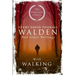 Walden: And Other Writings with Walking