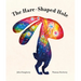 The Hare-Shaped Hole