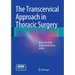 The Transcervical Approach in Thoracic Surgery