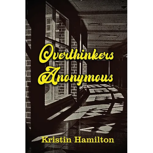 Overthinkers Anonymous