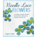 Needle Lace Flowers