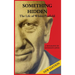 Something Hidden: The Life of Wilder Penfield