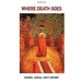 Where Death Goes / Poems
