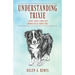 Understanding Trixie: A Novel about a Brilliant Border Collie Service Dog