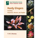 Hardy Gingers: Including Hedychium, Roscoea, and Zingiber