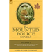 The Mounted Police Novels: Volume 2-The Honour of the Big Snows & the Valley of the Silent Men