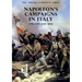 The SPECIAL CAMPAIGN SERIES: NAPOLEON'S CAMPAIGNS IN ITALY: 1796-1797 and 1800