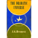 The Dramatic Universe: Volume 1: The Foundations of Natural Philosophy