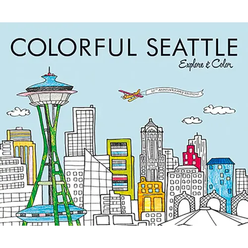 Colorful Seattle: Explore & Color