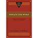 Preach the Word: Essays on Expository Preaching: In Honor of R. Kent Hughes