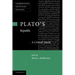 Plato's 'Republic': A Critical Guide