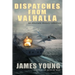 Dispatches From Valhalla