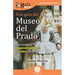 GuíaBurros: Una guía del Museo del Prado: Sus cuadros imprescindibles y cómo mirarlos