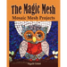 The Magic Mesh - Mosaic Mesh Projects