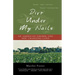 Dirt Under My Nails: An American Farmer and Her Changing Land