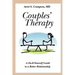 Couples' Therapy: A Do-It-Yourself Guide to a Better Relationship