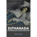 Euthanasia: Seven Questions about Voluntary Assisted Dying