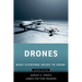 Drones, What Everyone Needs to Know