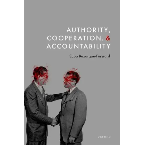 Authority, Cooperation, and Accountability