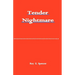 Tender Nightmare