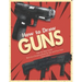 How to Draw Guns Step-by-Step Guide: Best Gun Drawing Book for You and Your Kids
