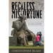Reckless Misfortune
