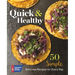 Quick & Healthy: 50 Simple Delicious Recipes for Every Day