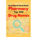 Professor Wordy's Word Search Puzzle Book: Pharmacy Top 200 Drug Names