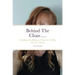 Behind The Chair.....: Everything Your Hairdresser Wants You To Know But Can't Tell You
