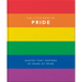 Little Book of Pride: Quotes That Inspired 50 Years of Pride