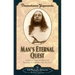 Man's Eternal Quest