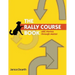 The Rally Course Book: AKC Novice Through Master