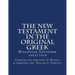 The New Testament In The Original Greek: Byzantine Textform 2005/2010